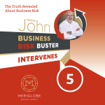 Obrázek podcastu BUSINESS RISK BUSTER INTERVENES 2