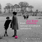 Obrázek podcastu Klub nenapravitelných optimistů