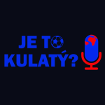 Obrázek podcastu Je to kulatý?