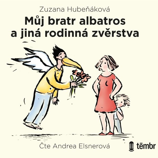 Obrázek podcastu Můj bratr albatros a jiná rodinná zvěrstva