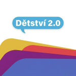 Obrázek podcastu Dětství 2.0