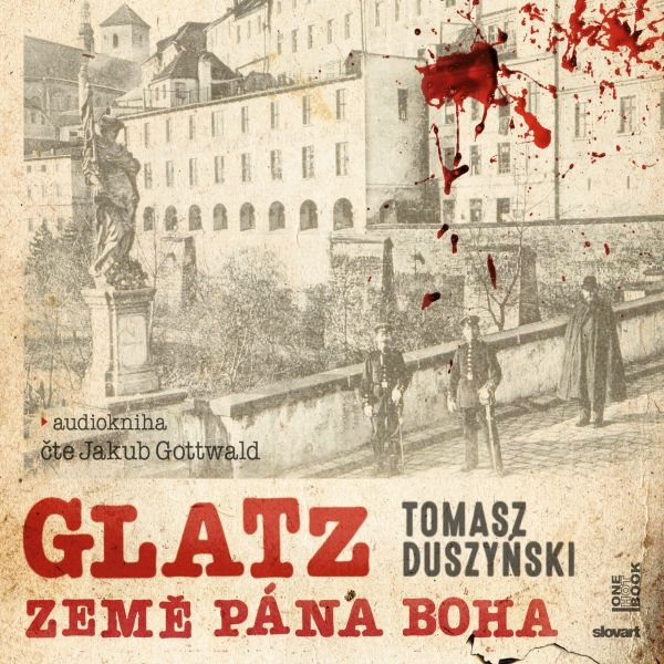 Obrázek podcastu Glatz – Země Pána Boha
