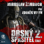 Obrázek podcastu Drsný spasitel - Část 2.