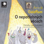 Obrázek podcastu O nepotřebných věcech / Pohádky i pro Světlušku