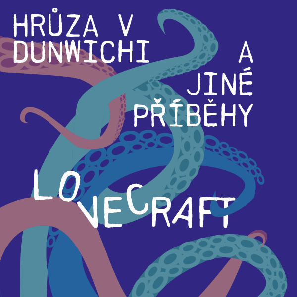 Obrázek podcastu Hrůza v Dunwichi a jiné příběhy