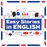 Obrázek podcastu Easy Stories in English
