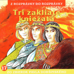Obrázek podcastu Tri zakliate kniežatá