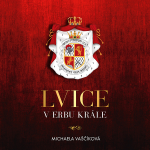 Obrázek podcastu Lvice v erbu krále