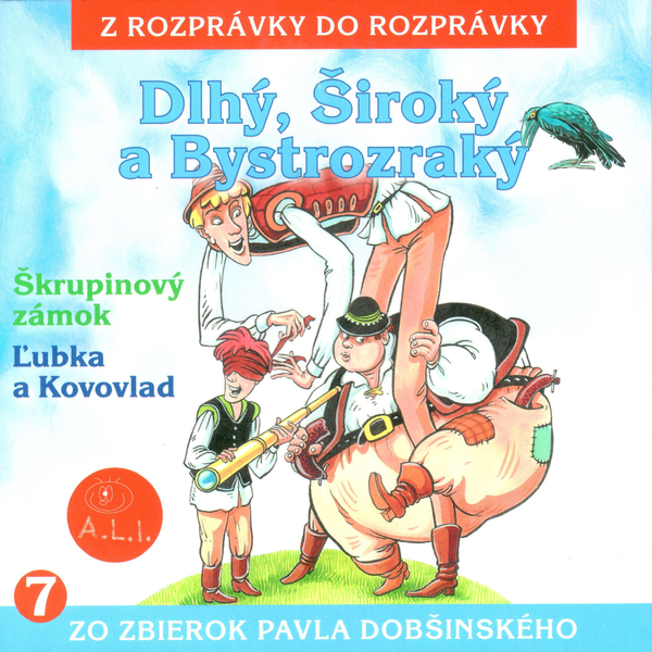 Obrázek podcastu Dlhý, Široký a Bystrozraký