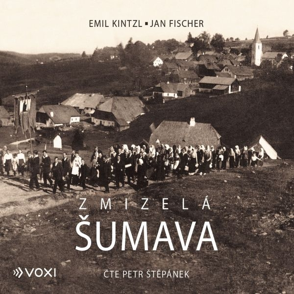 Obrázek podcastu Zmizelá Šumava
