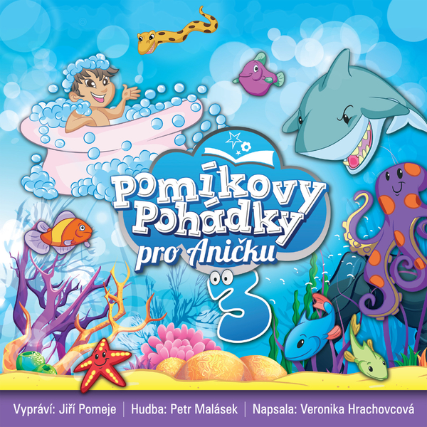Obrázek podcastu Pomíkovy Pohádky pro Aničku 3
