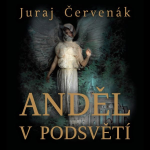 Obrázek podcastu Anděl v podsvětí