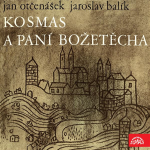 Obrázek podcastu Kosmas a paní Božetěcha