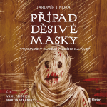 Obrázek podcastu Případ děsivé masky - Vzpomínky budějovického kata