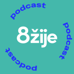 Obrázek podcastu 8žije - čím žije Praha 8?