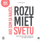 Obrázek podcastu Ako som sa naučil rozumieť svetu