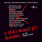 Obrázek podcastu V práci nemusí být blázinec