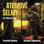 Obrázek podcastu Atomové šelmy: Aréna