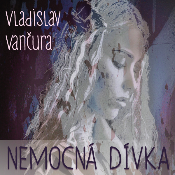 Obrázek podcastu Nemocná dívka