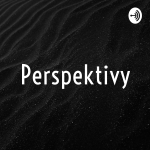 Obrázek podcastu Perspektivy