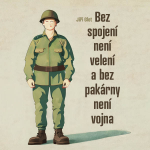 Obrázek podcastu Bez spojení není velení a bez pakárny není vojna