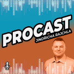 Obrázek podcastu PROcast Jindřicha Rajchla