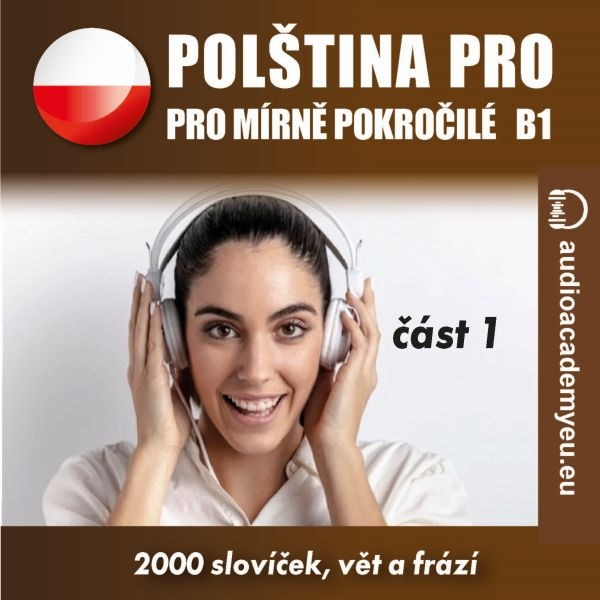 Obrázek podcastu Polština pro mírně pokročilé B1 - část 1