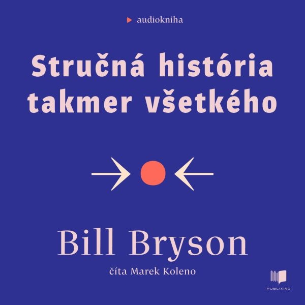 Obrázek podcastu Stručná história takmer všetkého