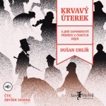 Obrázek podcastu Krvavý úterek