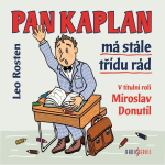 Obrázek podcastu Pan Kaplan má stále třídu rád