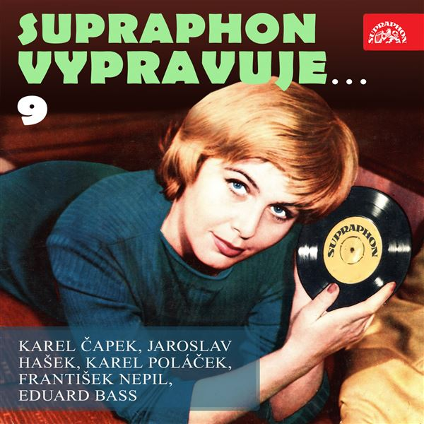 Obrázek podcastu Supraphon vypravuje...9 ( Čapek, Hašek, Poláček, Nepil, Bass)