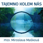 Obrázek podcastu Tajemno kolem nás