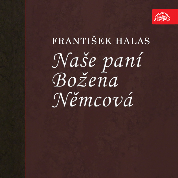 Obrázek podcastu Halas: Naše paní Božena Němcová