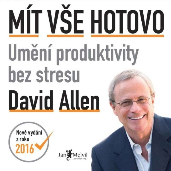 Obrázek podcastu Mít vše hotovo [2]