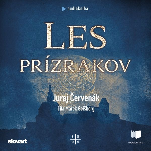 Obrázek podcastu Les prízrakov