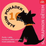 Obrázek podcastu Album pohádek "Supraphon dětem" 16. (Muziky v pekle, Hurvínkovo dobré vychování, Druhá prášilovská, ...)