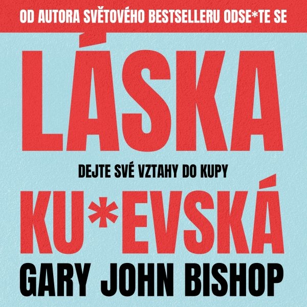 Obrázek podcastu Láska ku*evská