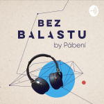 Obrázek podcastu Bez balastu