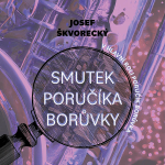 Obrázek podcastu Smutek poručíka Borůvky
