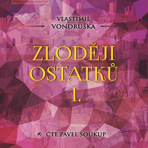 Obrázek podcastu Zloději ostatků I.