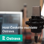 Obrázek podcastu Host Českého rozhlasu Ostrava