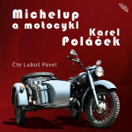 Obrázek podcastu Michelup a motocykl