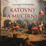 Obrázek podcastu Katovny a mučírny