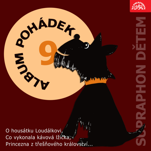 Obrázek podcastu Album pohádek "Supraphon dětem" 9. - O housátku Loudálkovi, Co vykonala kávová lžička, Princezna z třešňového království...