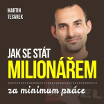 Obrázek podcastu Jak se stát milionářem za minimum práce aneb 16 důvodů proč investovat do nemovitostí