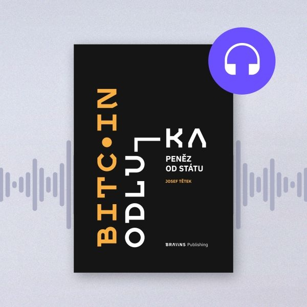 Obrázek podcastu Bitcoin: Odluka peněz od státu
