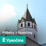 Obrázek podcastu Příběhy z Vysočiny