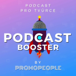 Obrázek podcastu Podcast Booster studia PromoPeople