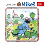 Obrázek podcastu Mikeš. Pohádka o kocourkovi, který mluvil