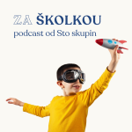 Obrázek podcastu Za školkou